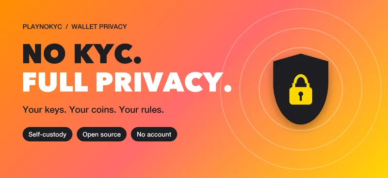 No KYC and full privacy: self-custody, open source, and no account for your crypto wallet
